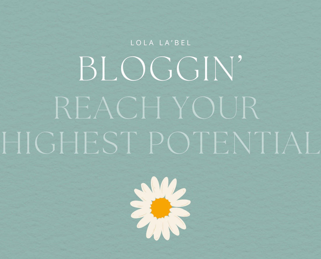 REACHING YOUR HIGHEST POTENTIAL